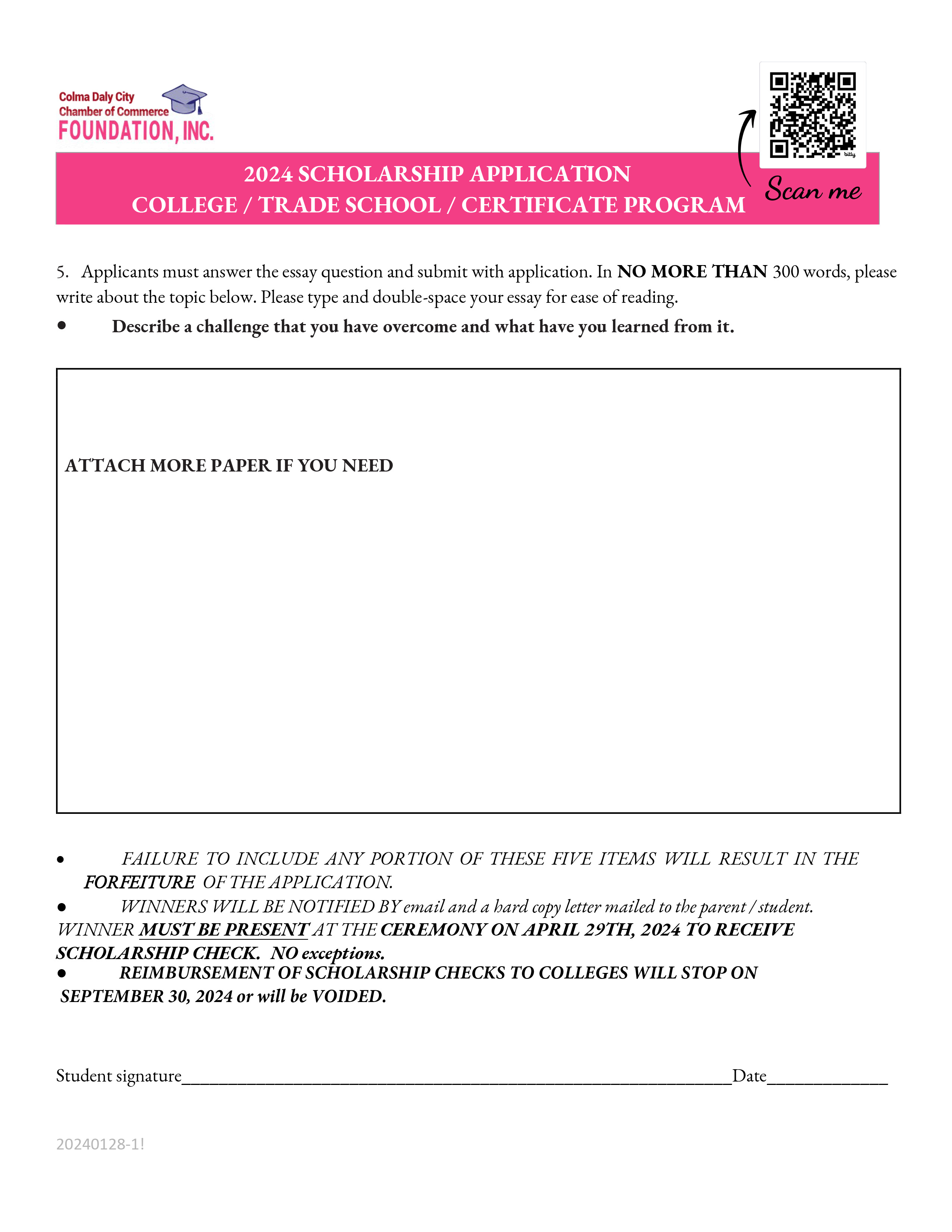 Page 3 of 3 Access to Higher Education Scholarship Application for Broadmoor, Daly City and Colma High School Seniors DUE MARCH 1,2024 Page 3 of 3 Access to Higher Education Scholarship Application for Broadmoor, Daly City and Colma High School Seniors DUE MARCH 1,2024
